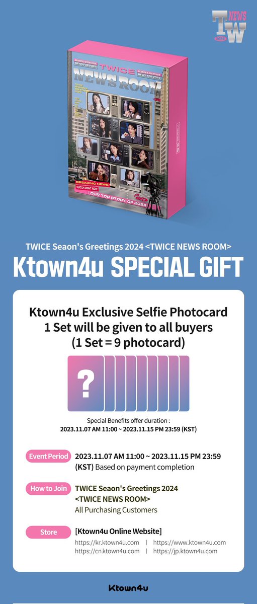 twinseoulkstore's tweet photo. TWICE - 2024 SEASON'S GREETINGS [TWICE NEWSROOM]
🇵🇭 PH GO 🇵🇭

✅️ Ktown, JYP, Withmuu

💸 PHP 2,220 - 2,250 + LSF
🗓 DOO: Until OOS
🗓 DOP: Nov 20
🚢 Normal ETA
🎁 With freebies
🛒 https://t.co/PsO3dv1cvT

#TSKSPHGO #PHGO #2024_SEASONSGREETINGS #SEASONSGREETINGS #TWICE https://t.co/JuWVBh6rN0