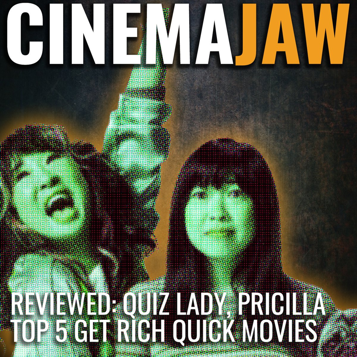 ⚠️New episode! We cover #GetRichQuick Movies + reviews of #QuizLady and #Pricilla - LISTEN!  cinemajaw.com/wordpress/pric…