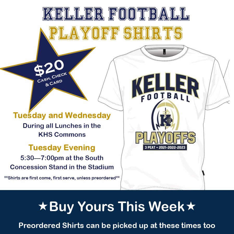 Come get your playoff shirt during lunches on Tuesday and Wednesday or Tuesday evening at the stadium! Cash, check or card only. @KHSIndianNation @kellerindiansfb @KISDAthletics @KHSBooster