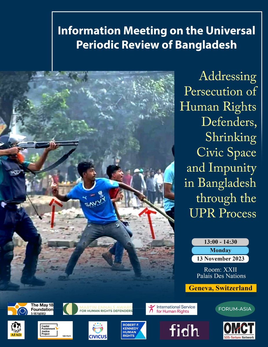The May 18 Foundation (@518org) on Twitter photo <Bangladesh UPR Side Event>
▶Human Rights Situation of Bangladesh
▶ Date&Time: 1 PM, 13 November
▶ Venue: Room XXII, Palais Des Nations
#HumanRightDefenders #BangladeshUPR <a href="/forumasia/">Alma Reyes</a> <a href="/martinennals/">Martin Ennals Award</a> <a href="/fidh_en/">FIDH</a> <a href="/ISHRglobal/">ISHR</a> <a href="/cpjp_org_au/">Capital Punishment Justice Project</a> <a href="/CIVICUSalliance/">CIVICUS</a> <a href="/RFKHumanRights/">Robert F. Kennedy Human Rights</a> <a href="/omctorg/">World Organisation Against Torture (OMCT)</a> <Bangladesh UPR Side Event>
▶Human Rights Situation of Bangladesh
▶ Date&Time: 1 PM, 13 November
▶ Venue: Room XXII, Palais Des Nations
#HumanRightDefenders #BangladeshUPR <a href="/forumasia/">Alma Reyes</a> <a href="/martinennals/">Martin Ennals Award</a> <a href="/fidh_en/">FIDH</a> <a href="/ISHRglobal/">ISHR</a> <a href="/cpjp_org_au/">Capital Punishment Justice Project</a> <a href="/CIVICUSalliance/">CIVICUS</a> <a href="/RFKHumanRights/">Robert F. Kennedy Human Rights</a> <a href="/omctorg/">World Organisation Against Torture (OMCT)</a>