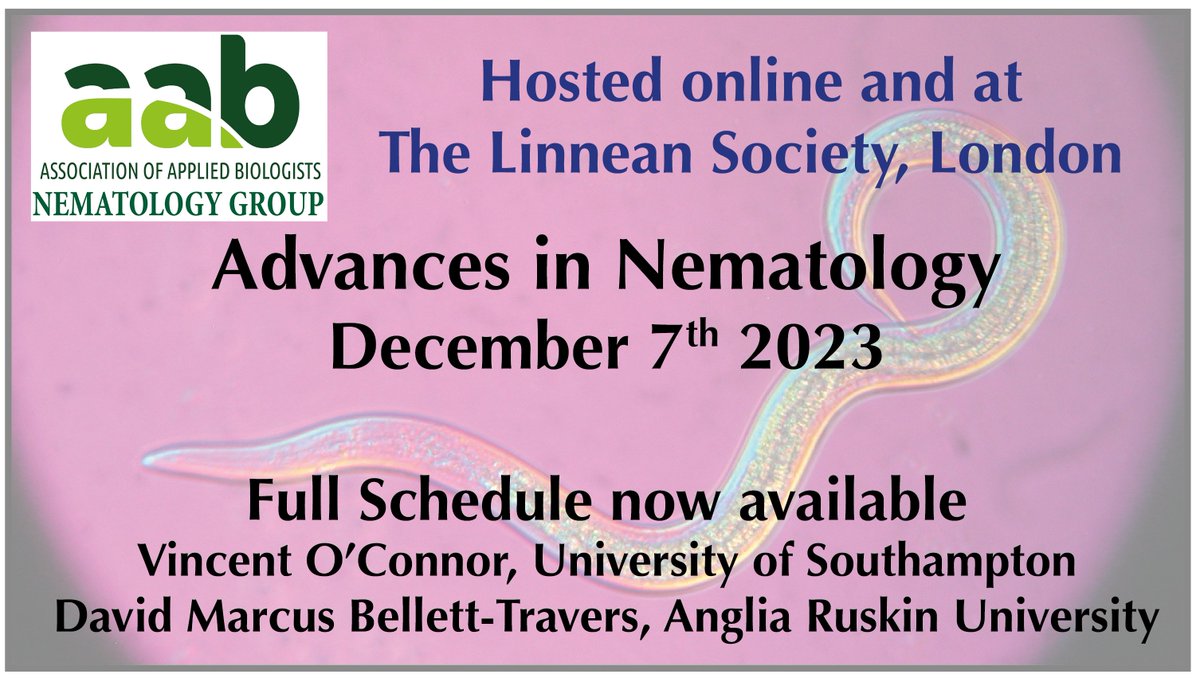 Advances in Nematology: 1-day meeting on Dec 7th hosted online + <a href="/LinneanSociety/">The Linnean Society of London</a> London.
-&gt;A super international meeting w 22 speakers based in 10 countries 🇬🇧🇵🇱🇵🇹🇬🇭🇰🇷🇦🇺🇧🇪🇯🇵🇧🇷🇸🇪
-&gt;Very cheap attendance for ECPs (£5) 
-&gt;In-person reg closes Nov 16th
🕸️cvent.me/QKqMzn