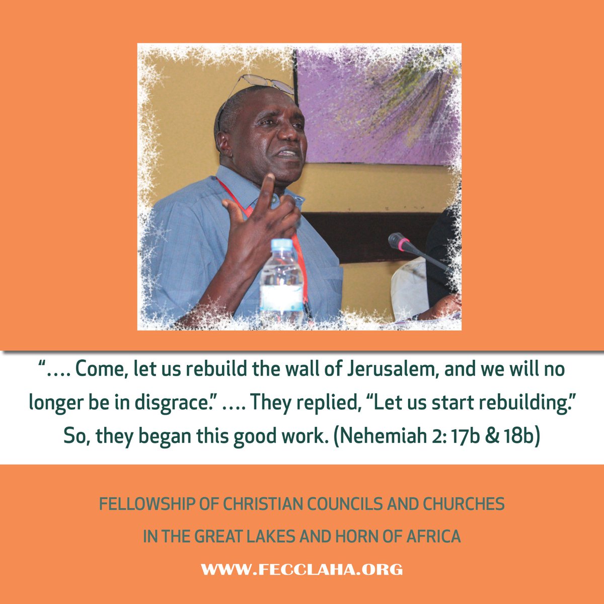 Scripture quote in the Strategic Plan 2024 - 2028 forwarding message by: Rev. Fr. James Oyet Lantasio, General Secretary <a href="/SSCChurches/">SSCC</a> and the Chairperson <a href="/FECCLAHA/">FECCLAHA</a>.