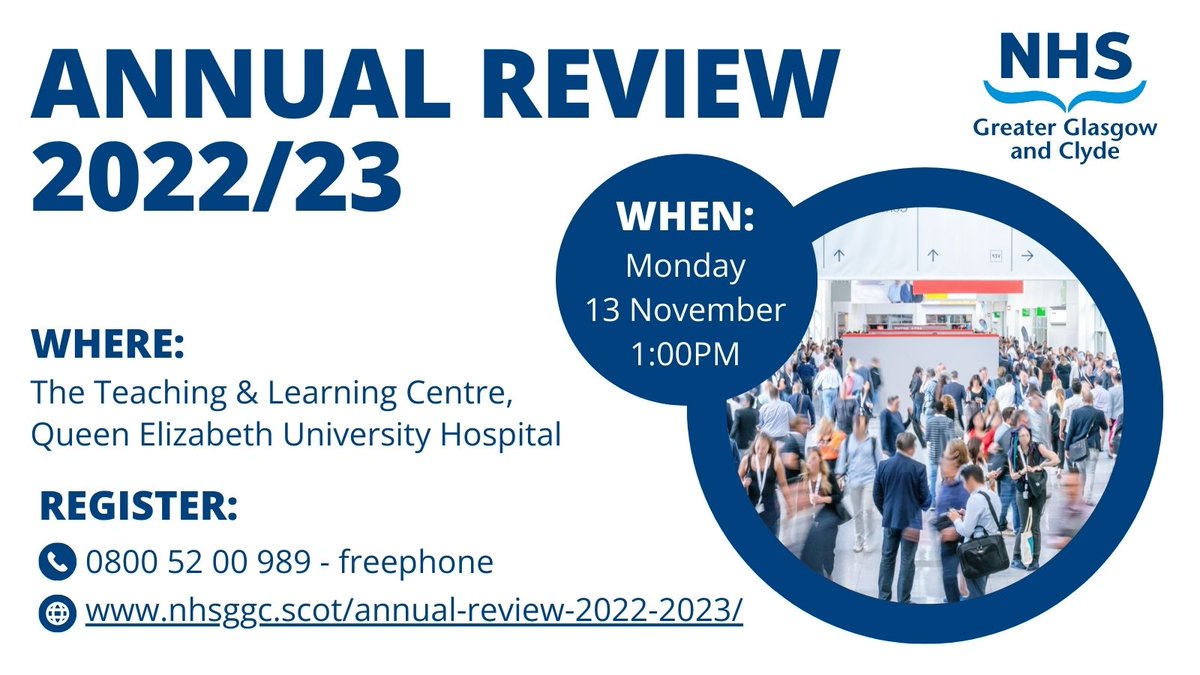 It is our Annual Review 2022-2023 with Michael Matheson MSP, Cabinet Secretary for NHS Recovery, Health and Social Care. Please register NO LATER than Wednesday 8th November 2023. nhsggc.scot/annual-review-…