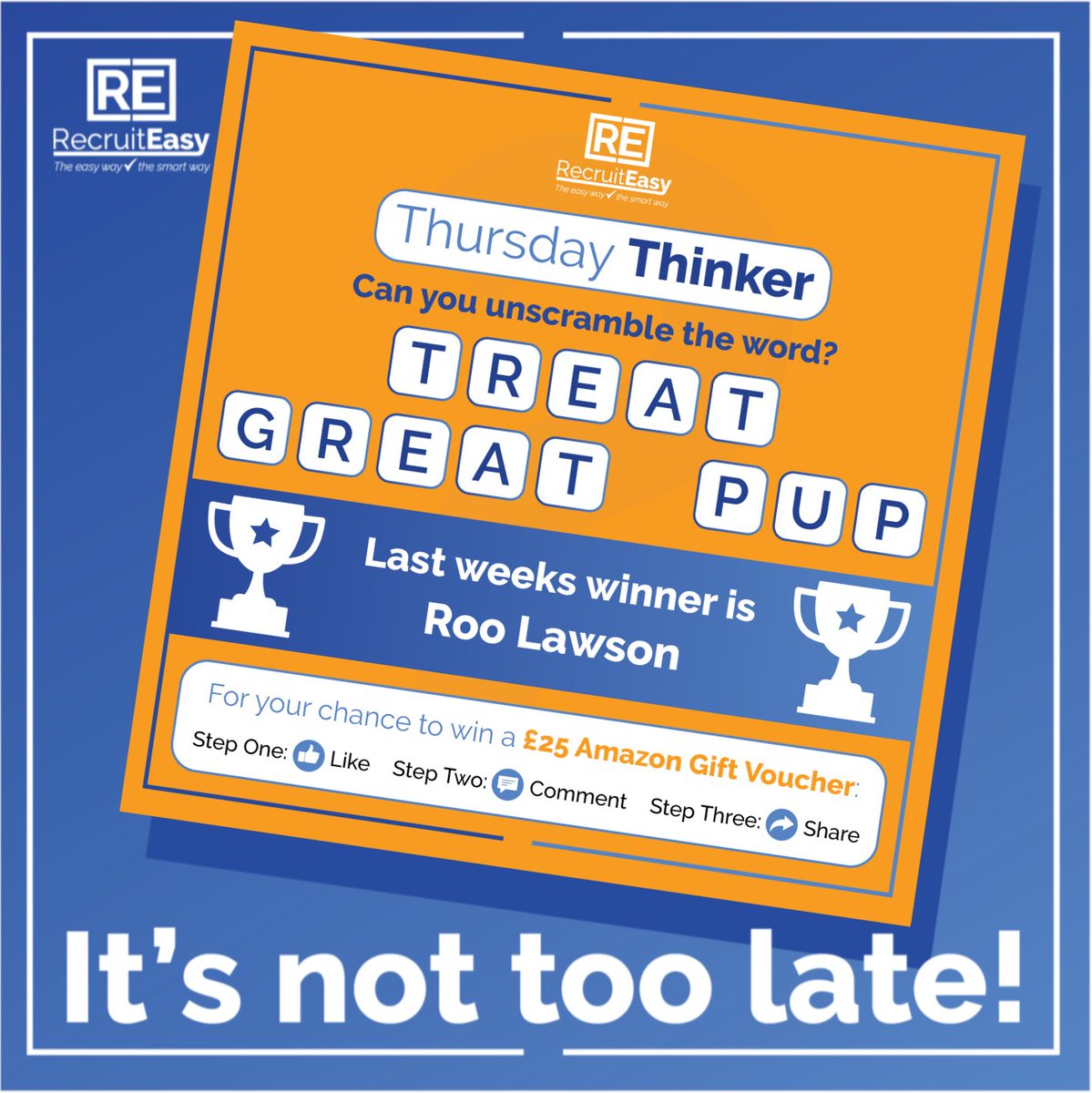 RecruitEasy's tweet photo. You still have time to enter the #thursdaythinker and you could win a £25 Amazon voucher.
The winner will be announced on Thursday. Good Luck!
https://t.co/msFMDJuhJK 
#RecruitEasy #Competition #ThursdayThinker https://t.co/TkIzxT2zQG