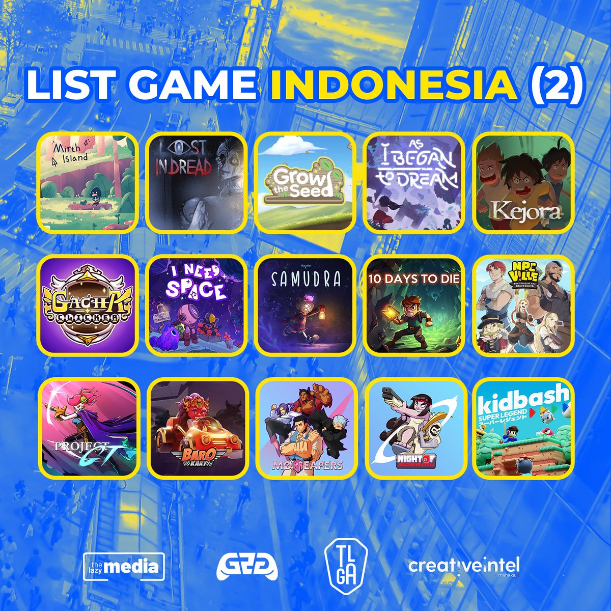 TheLazyMonday's tweet photo. Daftar Game Developer Indonesia yang gabung di G2G Festival 2023 nih, guys!

Ada total 22 Game Developer dengan 29 games yang bisa kalian coba demo-nya langsung di event gaming satu ini!

Sikat tiketnya sekarang melalui link: https://t.co/uuL1FLvWHm https://t.co/NARR0HRzYT