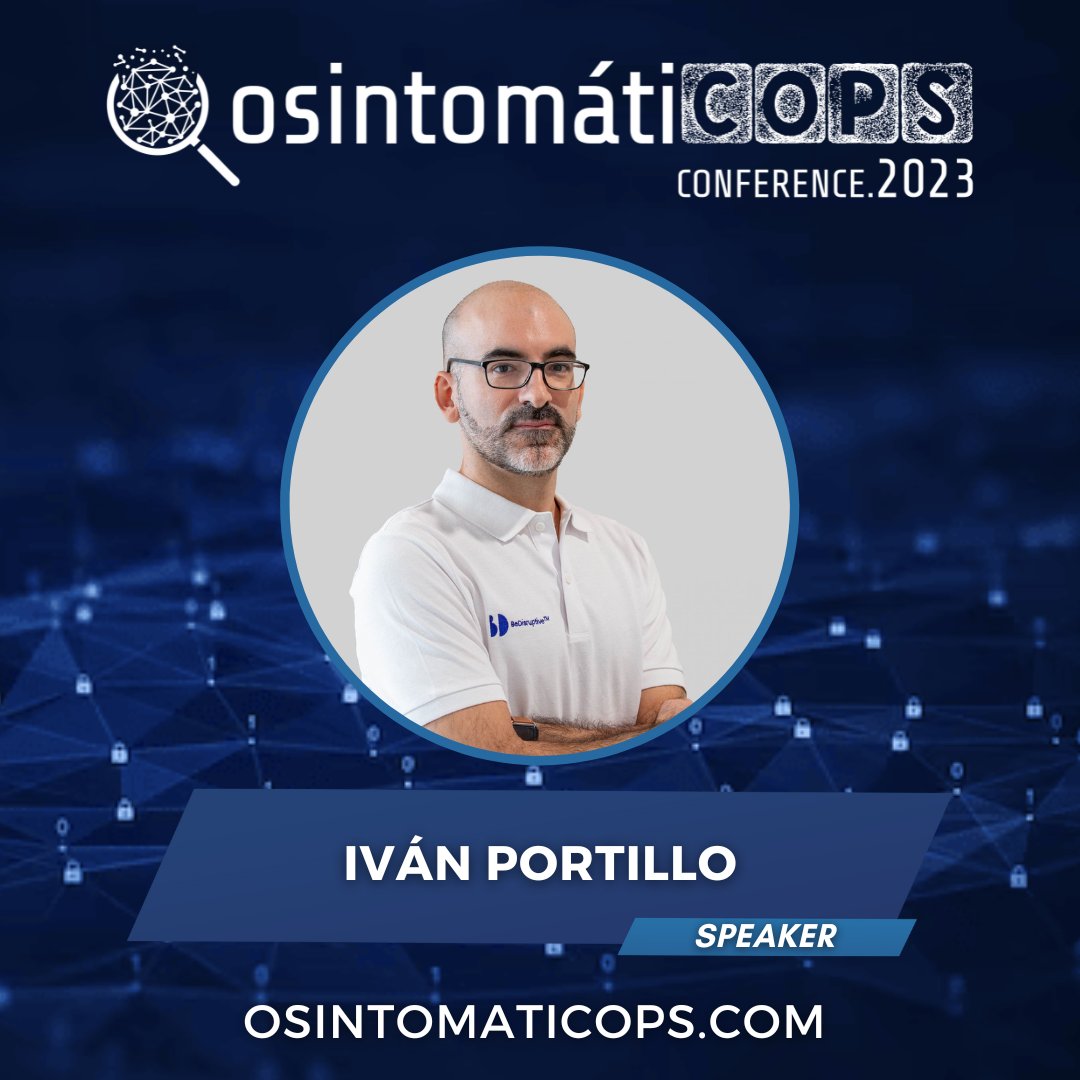 OSINTomatic's tweet image. 🔴 Uno de los grandes speakers que nos acompañara en esta primera edición de #OsintomatiCOPS 🚨  será @ivanPorMor Co-fundador de la Comunidad @gIntelSeg  y del congreso #IntelCon.

✅ osintomaticops.com

#osintomaticops2023 #conference #Alcala #OSINT #speakers  #inteligencia