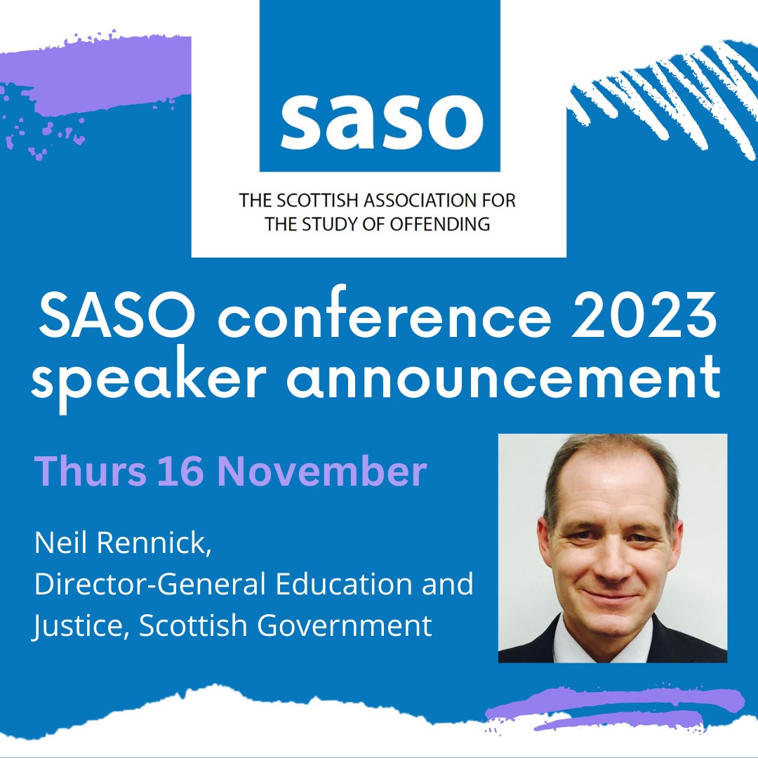 #SASO2023 Conference Speaker Announcement Neil Rennick @scotgov will give an overview of trends in #sentencing and punishment, and Scottish Government policy and action at the front-end of Justice system. 📅 Thurs. 16 Nov. 🎟️ For details and to register: sastudyoffending.org.uk/conferences/an…