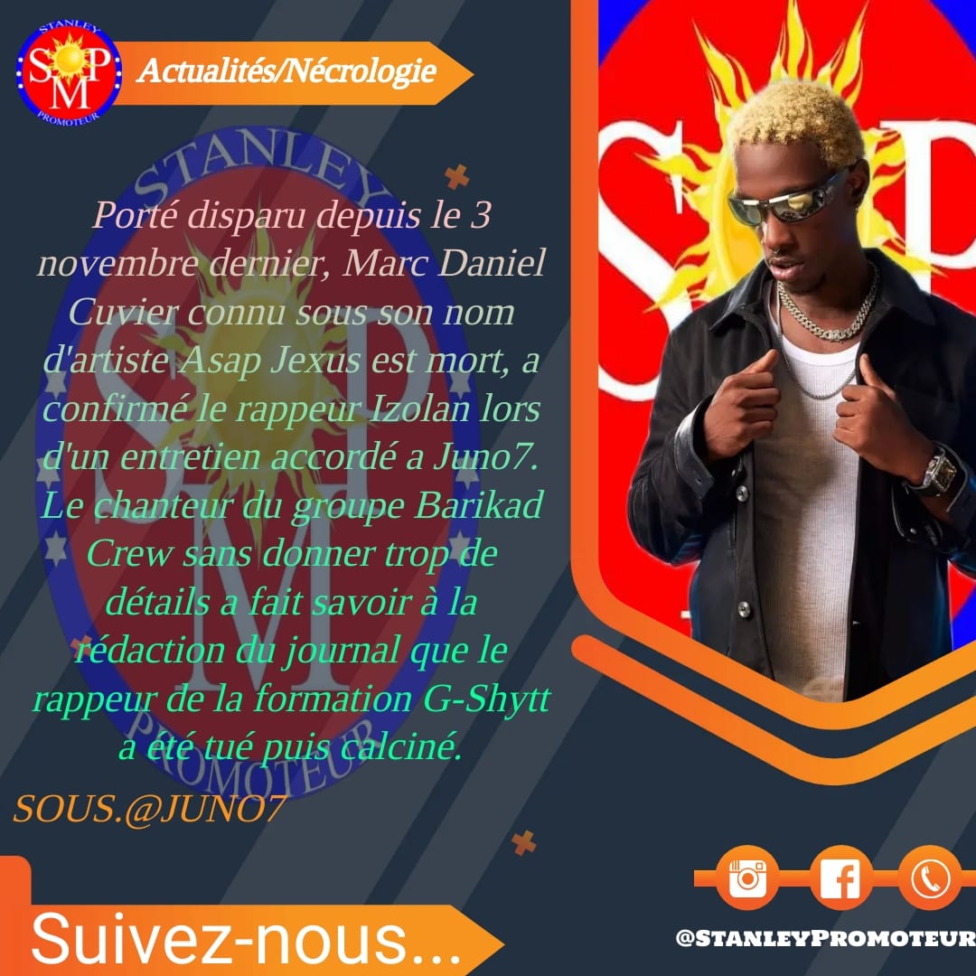 SPromoteur's tweet image. L'artiste Izolan confirme la mort de Asap Jexus du groupe G-Shytt

#Stanleypromoteur
#Juno7