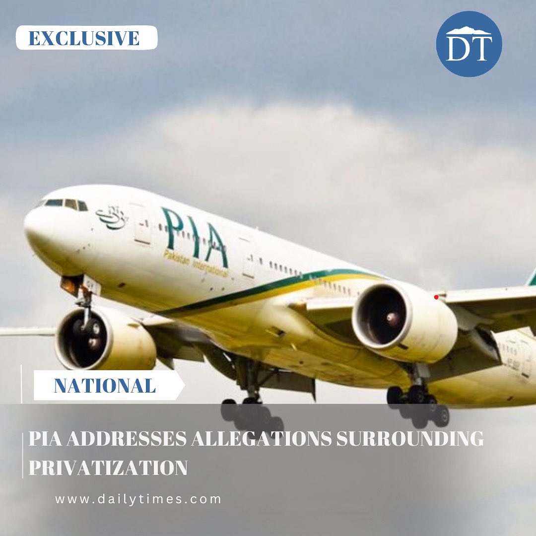 dailytimespak's tweet photo. PIA addresses allegations surrounding privatization!!

 https://t.co/3dsMPX12QR https://t.co/k8v85OqCUw