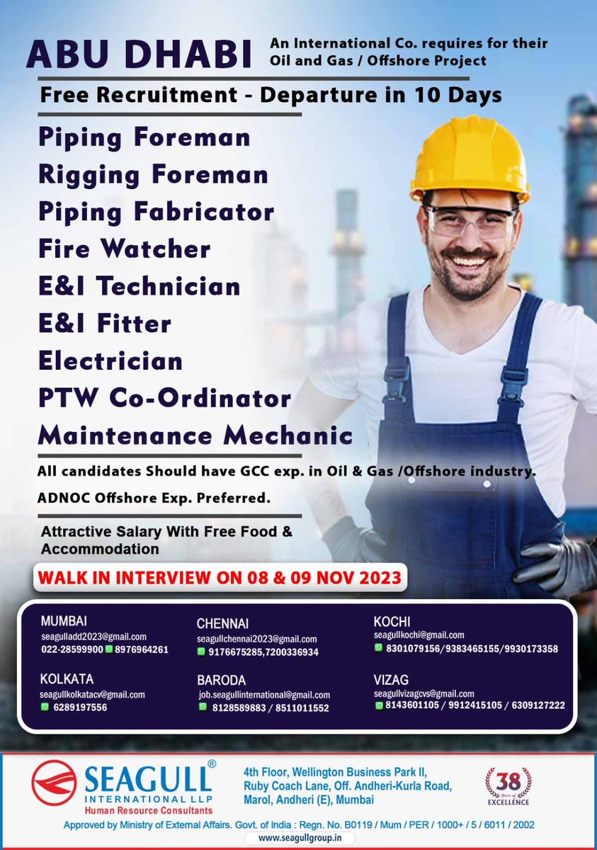 hrd1_seagull's tweet photo. 🇦🇪Abu Dhabi Jobs 
‼️Free Recruitment 
✈️Immediate Departure 
🗓️Walk In Interview On 08th &amp; 09th November 2023 
📍Location- Mumbai , Chennai , Kochi , Kolkata , Baroda , Vizag
.
.
.
#abudhabijobs #seagull  #pipingforeman #riggingforeman #firewatcher #electrician #ptwcoordinator https://t.co/DVLHA0KJeZ