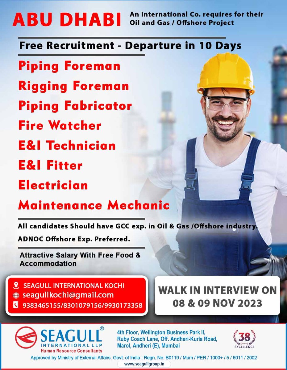 🇦🇪Abu Dhabi Jobs 
‼️Free Recruitment 
✈️Immediate Departure 
🗓️Walk In Interview On 08th & 09th November 2023 
.

.

.
#abudhabijobs #seagull #kochijobs #pipingforeman #riggingforeman #firewatcher #electrician #ptwcoordinator #maintenancemechanic