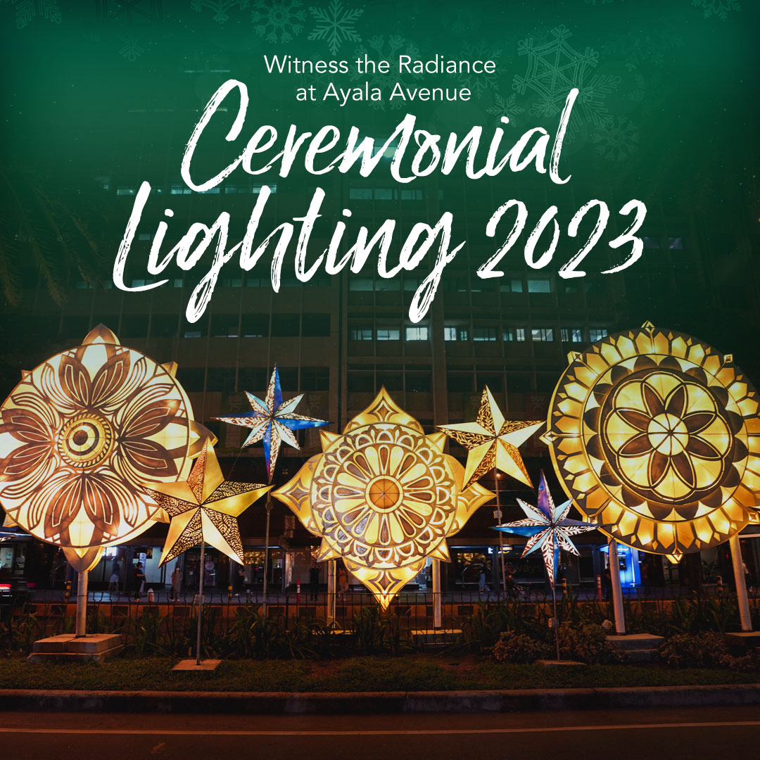 The Ayala Ave Ceremonial Lighting 2023 is just around the corner! Get ready to witness the dazzling transformation of Ayala Ave as we illuminate it in all its glory! Witness this spectacular event that will light up the heart of the city, tonight, November 7 at 6pm.🎄