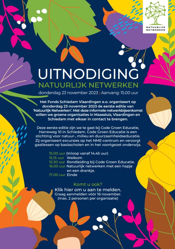 23 november 2023 organiseert het Fonds de 1e editie van ‘Natuurlijk Netwerken’ om groene organisaties in Schiedam, Vlaardingen of Maassluis met elkaar in contact brengen. 

Heeft uw groene organisatie geen uitnodiging ontvangen? Meld u zich dan aan via: forms.gle/AUTj9MFxnyKBKY…