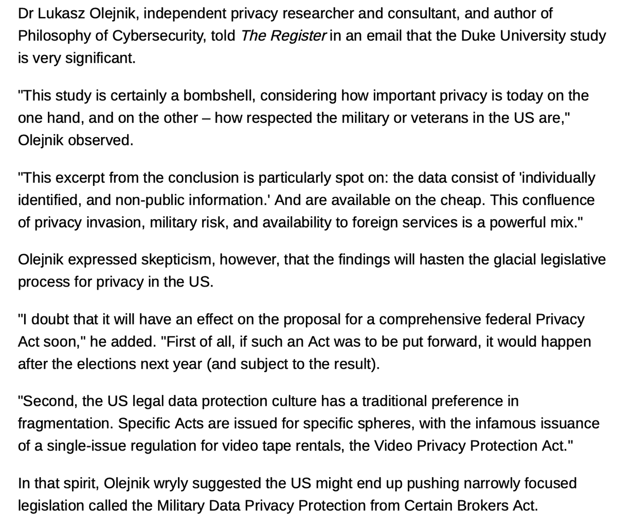 My comment in <a href="/TheRegister/">The Register</a> about the ability to purchase private data of U.S. military personnel ($0.12 per record). From data brokers. Does the US now need to pass new laws - Military Data Privacy Protection from Certain Brokers Act? Just to avoid a comprehensive data protection