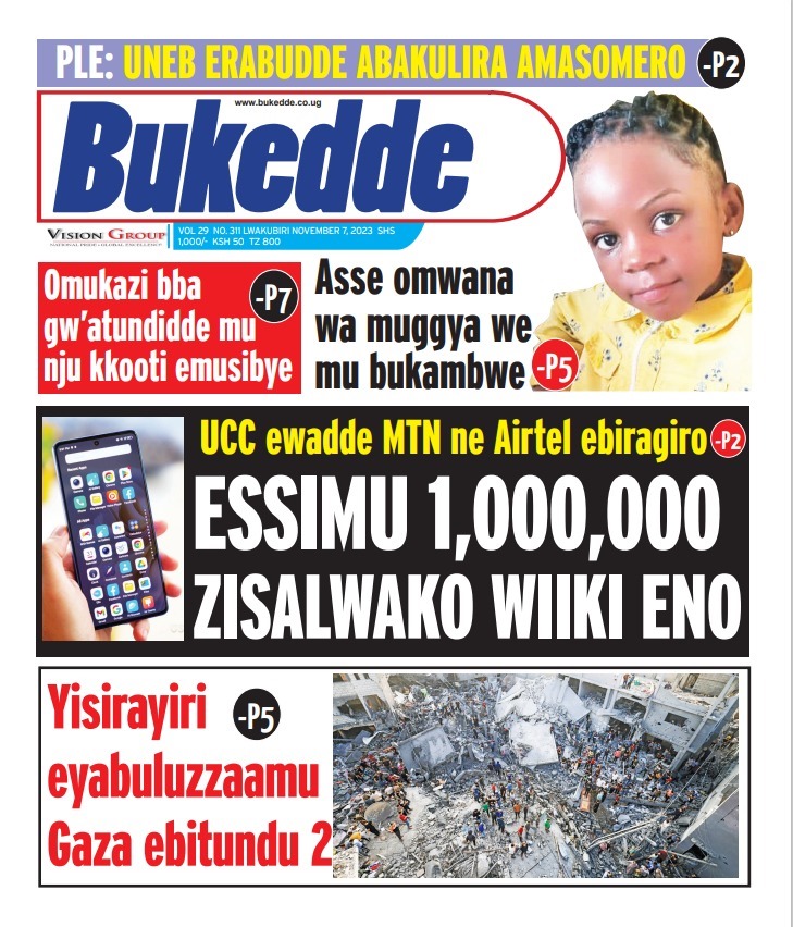 *How Kagezi murder was planned.
*Govt issues tough rules on sunas & steam baths.
* @UCC_Official to block more than 300,000 unverified sim cards.
*From parliament to kindergarten - this is the story of Dr Ann Mugunga in #HerVision. 
*A special oil, gas & infrastructure pullout.