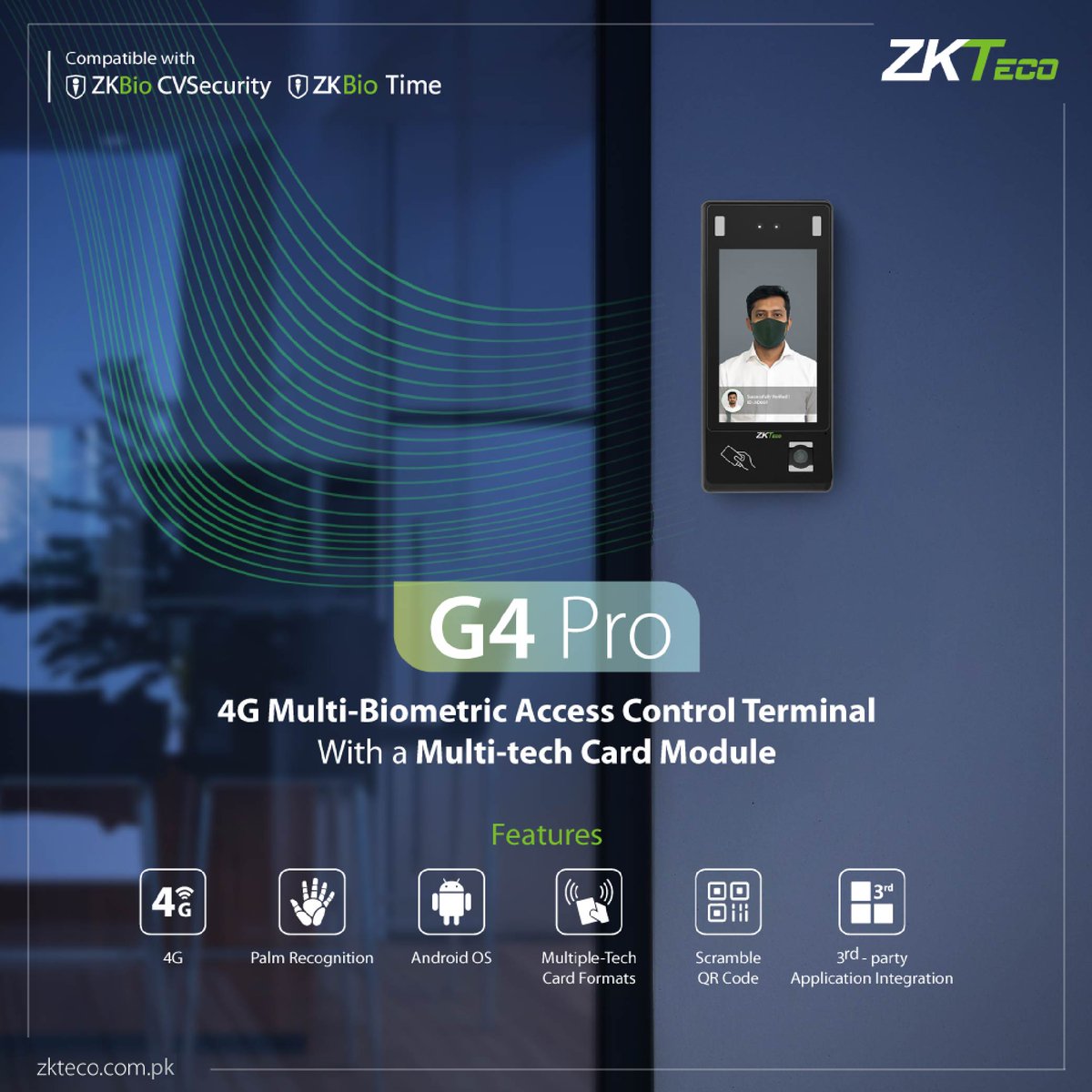ZKTeco_Pakistan's tweet image. G4 Pro is equipped with a fully upgraded version of the Android 9.0 system, adding new features such as PoE power supply, and it is compatible with the 4G network, satisfying various international market needs.

Read More: zkteco.com.pk/Hybrid_Biometr…

#ZKTeco #TimeAttendance #G4Pro