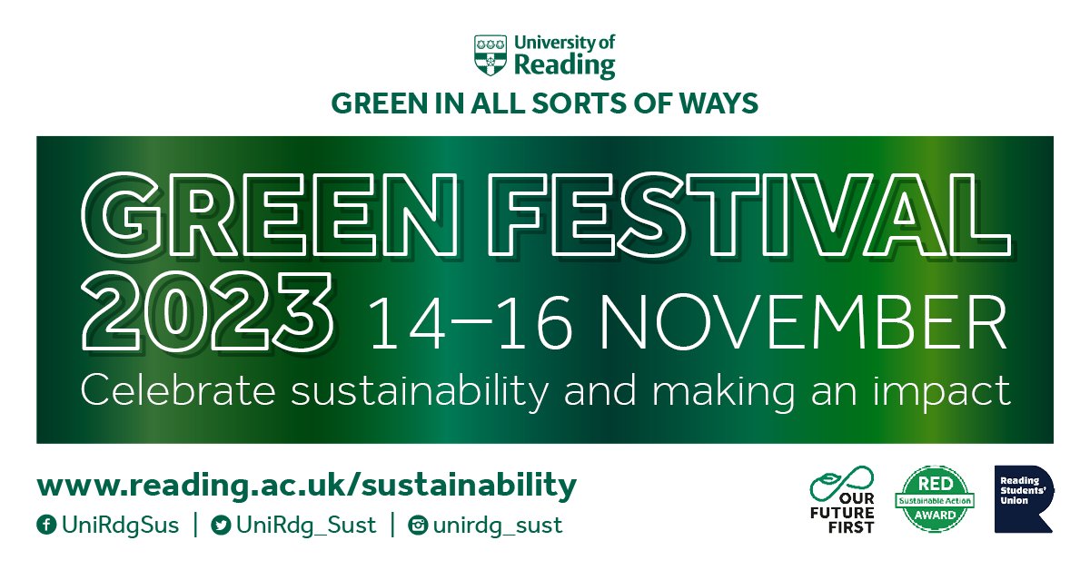 Uni of Reading (@uniofreading) on Twitter photo Green Festival – 14-16 November  
Our annual sustainability celebration is back with a jam-packed schedule of events to inspire, engage and educate students and staff on how to live more sustainably. 
See the full calendar at: rdg.ac/3Sv3UTA Green Festival – 14-16 November  
Our annual sustainability celebration is back with a jam-packed schedule of events to inspire, engage and educate students and staff on how to live more sustainably. 
See the full calendar at: rdg.ac/3Sv3UTA