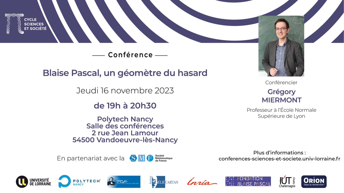 Sciences&Société (@science_societe) on Twitter photo RDV le 16/11 à 19h à @PolytechNancy pour écouter la conférence de Grégory Miermont, Professeur à l'@ENSdeLyon.
Son exposé portera sur le traité de "géométrie du hasard" de Blaise Pascal📏📐
<a href="/Univ_Lorraine/">Lorraine</a> <a href="/CNRS_Centre_Est/">CNRS Centre-Est</a> <a href="/labo_IECL/">Institut Élie Cartan de Lorraine</a> RDV le 16/11 à 19h à @PolytechNancy pour écouter la conférence de Grégory Miermont, Professeur à l'@ENSdeLyon.
Son exposé portera sur le traité de "géométrie du hasard" de Blaise Pascal📏📐
<a href="/Univ_Lorraine/">Lorraine</a> <a href="/CNRS_Centre_Est/">CNRS Centre-Est</a> <a href="/labo_IECL/">Institut Élie Cartan de Lorraine</a>