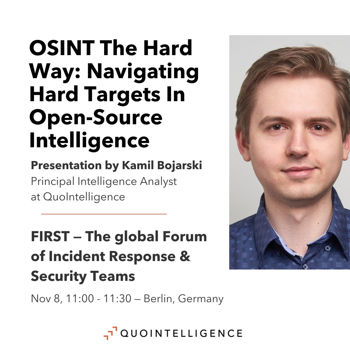 QuoIntelligence's tweet image. Tomorrow, at @FIRSTdotOrg (Berlin), don&apos;t miss expert #IntelligenceAnalyst Kamil Bojarski&apos;s presentation on the challenges of collecting #OSINT from hard targets, such as China-centric sources &amp;amp; criminal groups. He also explores the technical, legal, and operational obstacles.