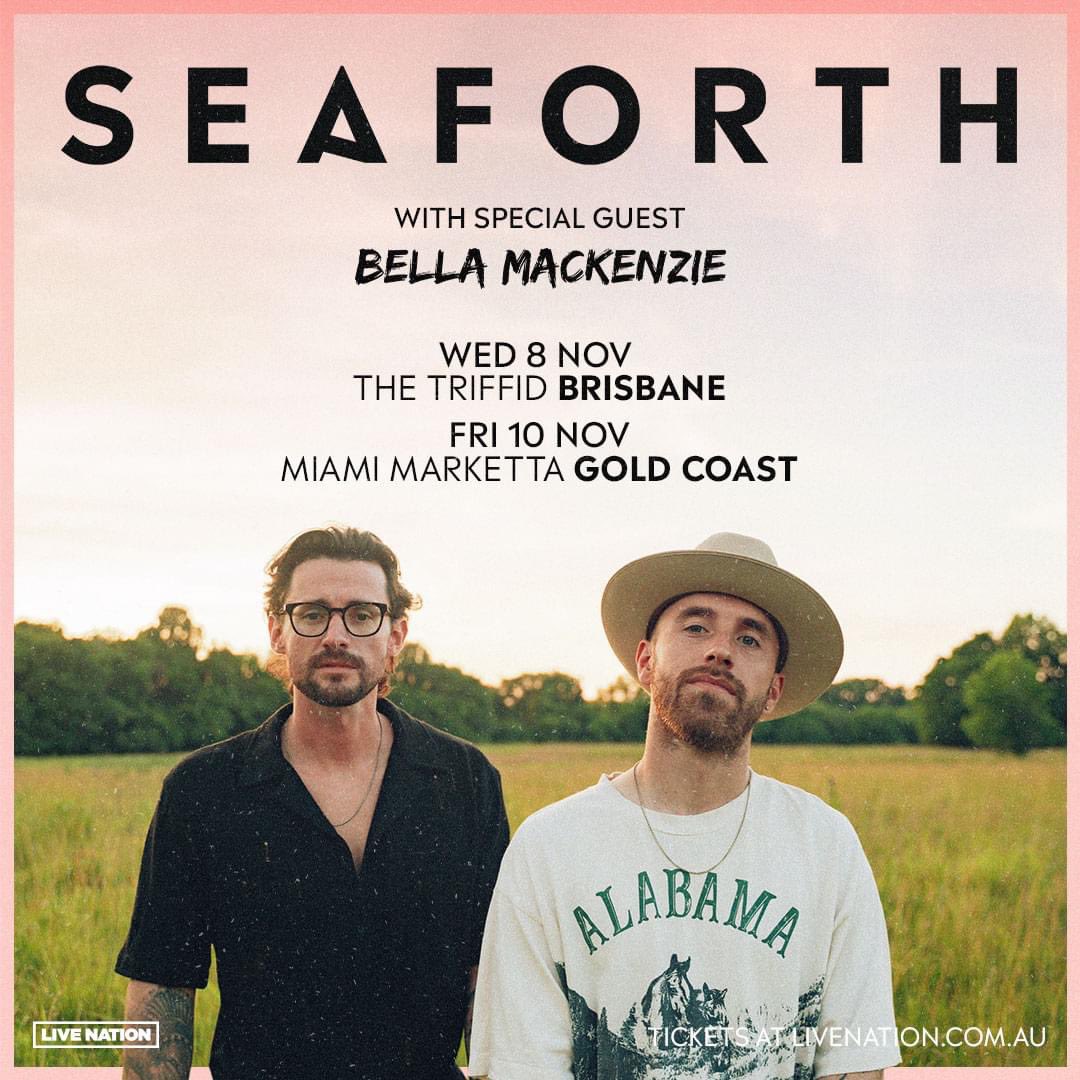 There's limited tickets left for <a href="/weareseaforth/">SEAFORTH</a>’s 2 QLD shows tomorrow at The Triffid and Friday night at Miami Marketta on the Gold Coast. Bella Mackenzie supporting!

Come hang with your mates &amp; enjoy Australia's finest before they return to Nashville  

livenation.com.au/show/1438744/s…