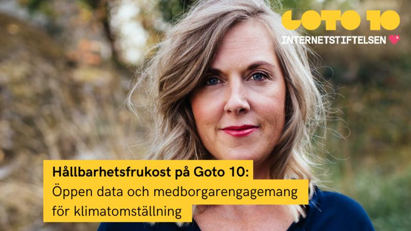 Tips: webbsänd hållbarhetsfrukost hos <a href="/stiftelsen/">Internetstiftelsen</a> om öppen data och medborgarengagemang för klimatet, med min kollega @klimatfrida nu på torsdag den 9/11 kl 09.00. Info och anmälan här goto10.se/event/hallbarh…