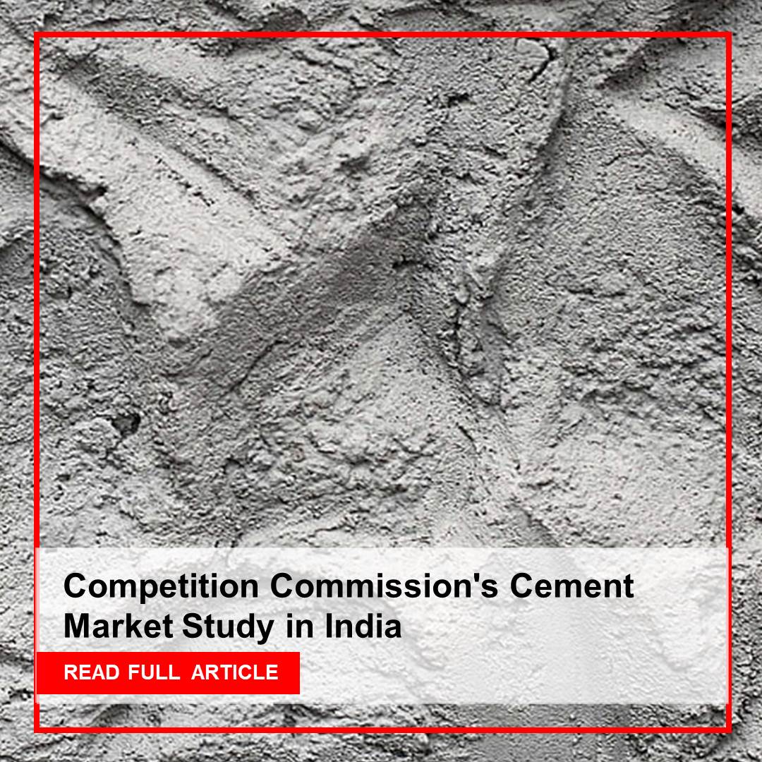 Competition Commission's Cement Market Study in India!

Read the Entire Article: bit.ly/3FLxWL4
.
.
#ConstructionWorld #CompetitionCommission #CementMarket #India #MarketStudy #Competition #PricingTransparency #ConsumerImpact