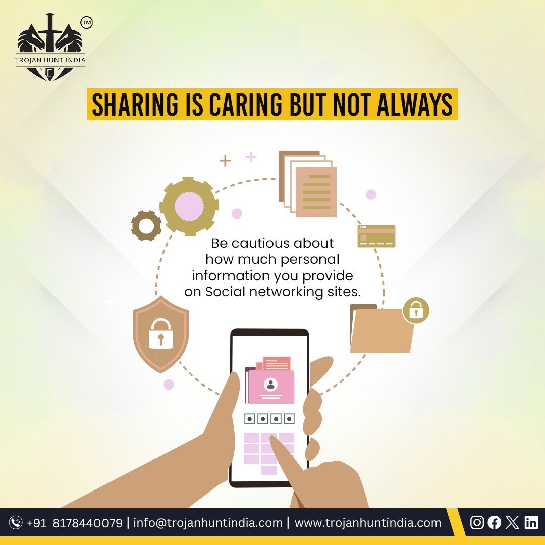 Think Twice Before You Share!!!

Not every act of sharing is caring, sometimes, it can lead to the leakage of personal information.

Contact +91 8178440079
Visit trojanhuntindia.com

#cybersecurityawareness #dataprotection #PrivacyMatters #trojanhuntindia #CyberSecurity