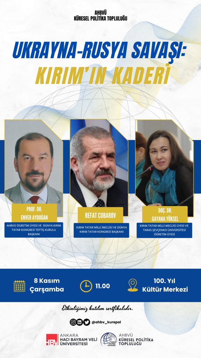 kirimdernegi's tweet photo. Ukrayna-Rusya Savaşı: "Kırım'ın Kaderi" başlıklı bu kıymetli toplantıya tüm dostlarımız davetlidir. Toplantı 8 Kasım 2023/Çarşamba günü saat 11.00'de Hacı Bayram Veli Üniversitesi 100.Yıl Kültür Merkezi'nde yapılacaktır. https://t.co/kCB8Zuxmtx