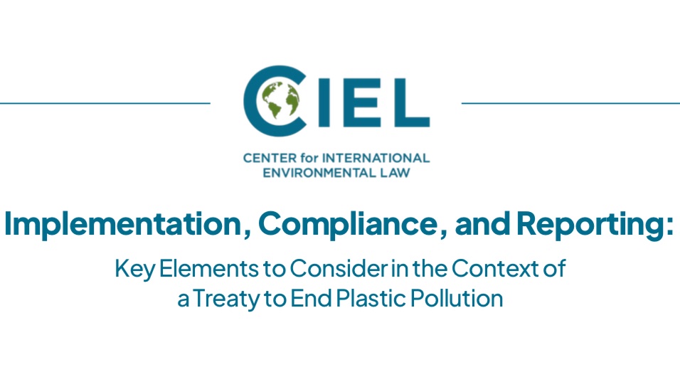 💥📢💥New CIEL’s publication : Compliance & the #PlasticsTreaty “You can have poetry in the text, but without strong compliance mechanism, there is a risk it becomes dead letter” Read: ciel.org/wp-content/upl…