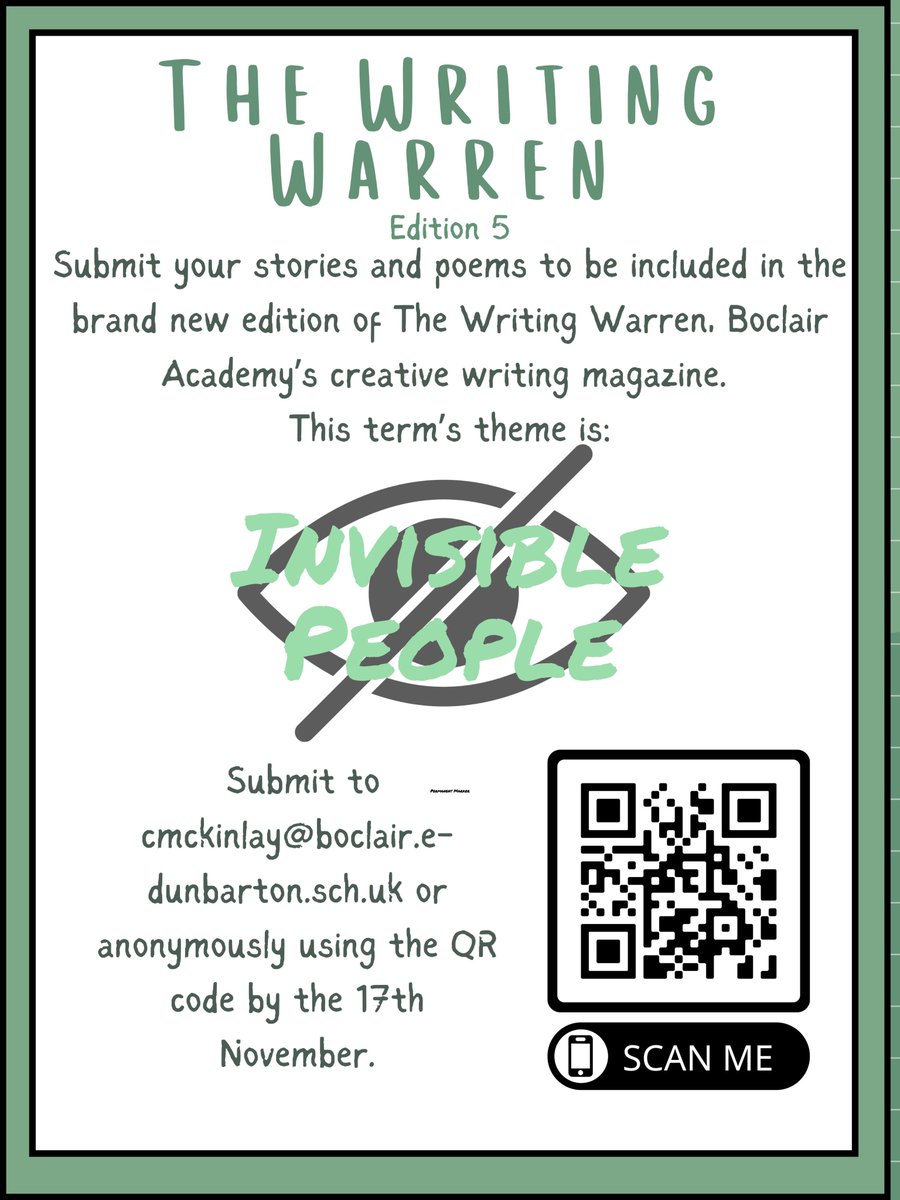 📢Calling all Boclair creative writers!📢 You have until the 17th of November to submit your writing to "The Writing Warren" on the theme of Invisible People! If you have any questions speak to <a href="/MckinlayMiss/">Miss McKinlay</a> 🌟