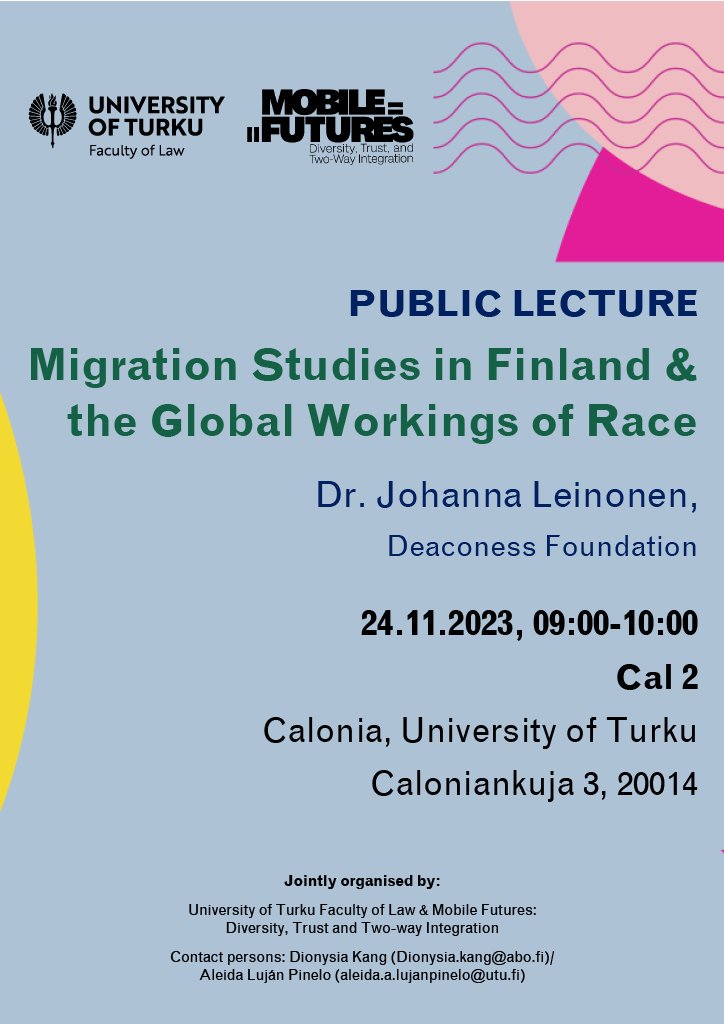📢@UniTurkuLaw together with Mobile Futures are organising a public lecture on 'Migration Studies in Finland and the Global Workings of Race'.

📅24 November, 9:00-10:00 (GMT+2) at Cal 2, Calonia, University of Turku. 

📍No registration needed, welcome!