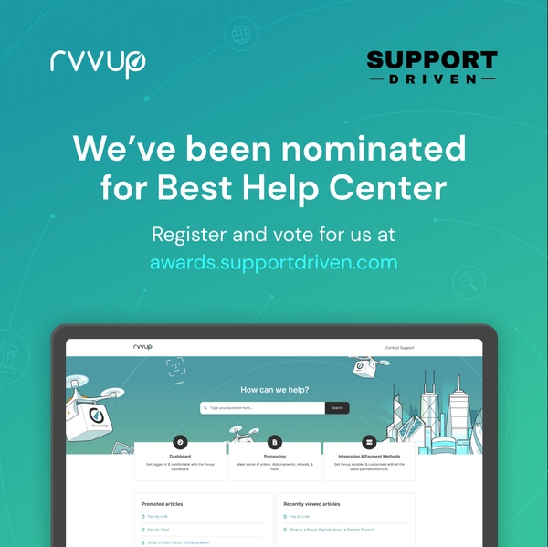 We're excited to announce that Rvvup was nominated for Best Help Center as part of the Support Driven Community Awards!

Read more at linkin.bio/rvvup.

#supportdriven #rvvup #nomination #voteforus #award #payments #fintech #ecommerce