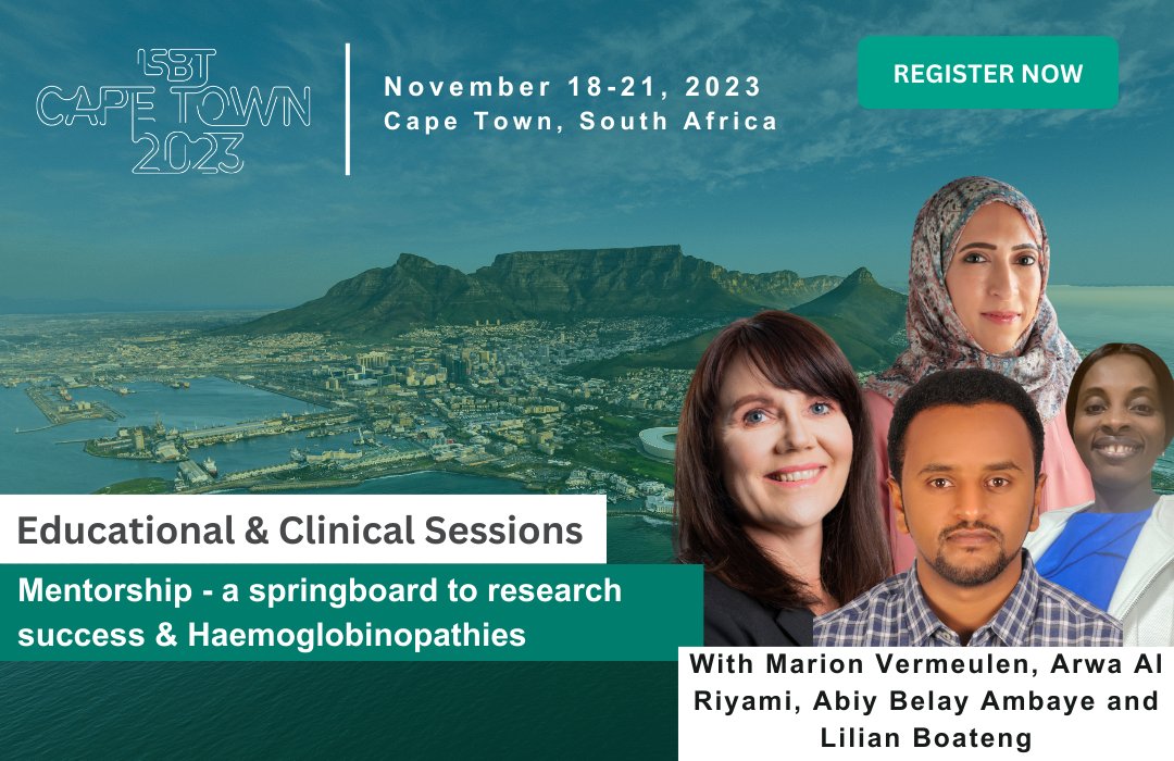 📣 Who's speaking at #ISBTCapeTown? Don't miss Marion Vermeulen, Arwa Al Riyami, Abiy Belay Ambaye and Lilian Boateng's session on 'Mentorship- a springboard to research success and Haemoglobinopathies' on Monday, November 20. 🩸 Register now! 👉bit.ly/3PVDBEB