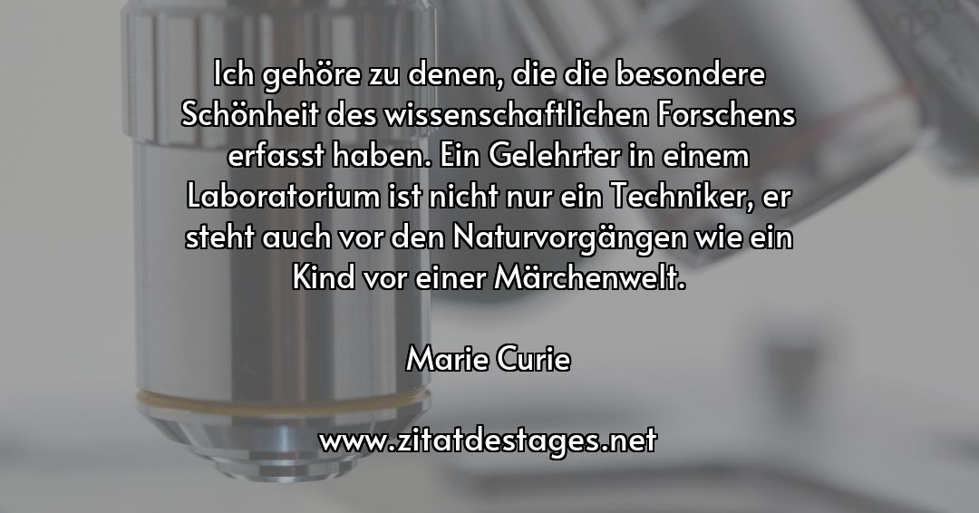 "Ich gehöre zu denen, die die besondere #Schönheit des #wissenschaftlichen Forschens erfasst haben. Ein Gelehrter in einem Laboratorium ist nicht nur ein Techniker, er steht auch vor den Naturvorgängen wie ein Kind vor einer 
 
Quelle: buff.ly/40uQcSI