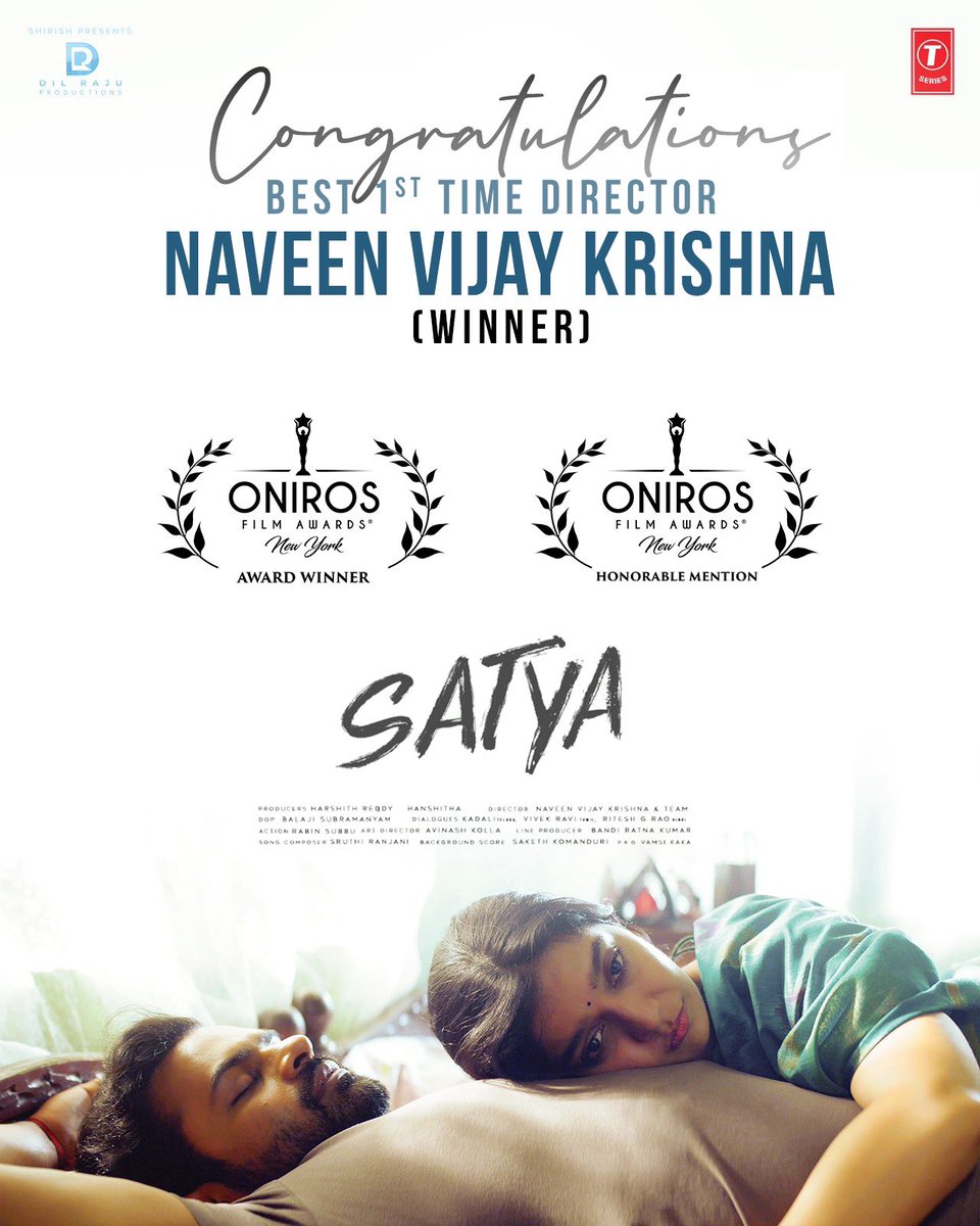 Our little baby #Satya starts its journey with a bang! 💥 We are proud to announce that our super cool Director @NawinVK has won the Best 1st Time Director award at the @OnirosFilmAward - New York 😍 & Also happy to receive the Honorable Mention award for #Satya 🇮🇳