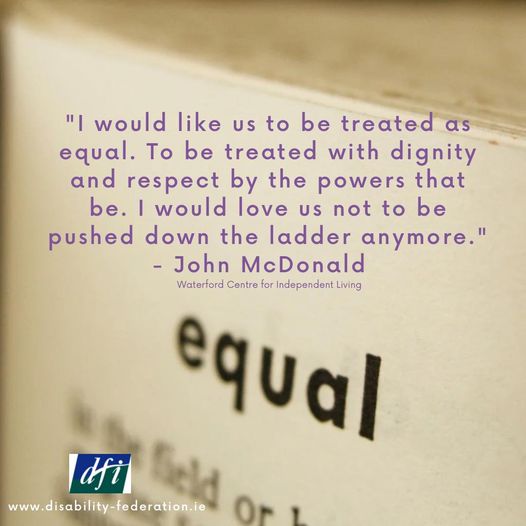 DisabilityFed's tweet photo. As we countdown to the International Day of Persons with Disabilities on Sunday 3 December, we are sharing some quotes and messages about disability. Today's is from John McDonald of Waterford Centre for Independent Living. #IDPwD23 #PurpleLights23 https://t.co/fEuUOBK6SP