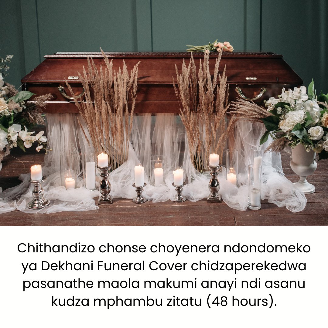 WiseChoiceIA's tweet photo. Chithandizo chonse choyenera ndondomeko ya Dekhani Funeral Cover chidzaperekedwa pasanathe maola makumi anayi ndi asanu kudza mphambu zitatu (48 hours). Tipezeni pa https://t.co/F8ze34Wufp kapena pa whatsapp pa 0985214269
#funeralinsurance #funeralpolicybenefits https://t.co/TgxqhxB6CT