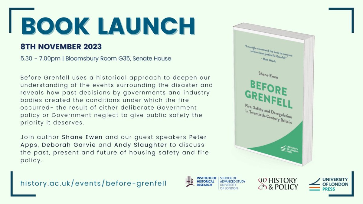 Last chance to book for tomorrow’s launch of ‘Before Grenfell: Fire, Safety and Deregulation in C20 Britain' @ihr_history @HistoryPolicy. @shane_ewen, will be discussing the book with @PeteApps, @hammersmithandy & Deborah Garvie @Shelter. Register: history.ac.uk/events/before-…