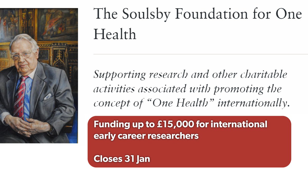 Are you in #OneHealth related research? 

<a href="/TheSoulsbyF/">The Soulsby Foundation</a> travelling fellowships are now open for applications from international early career researchers (late #PhD or post-doc) to expand your projects globally.  

💰up to £15,000  
⌛️closes 31 Jan 

👉SoulsbyFoundation.org