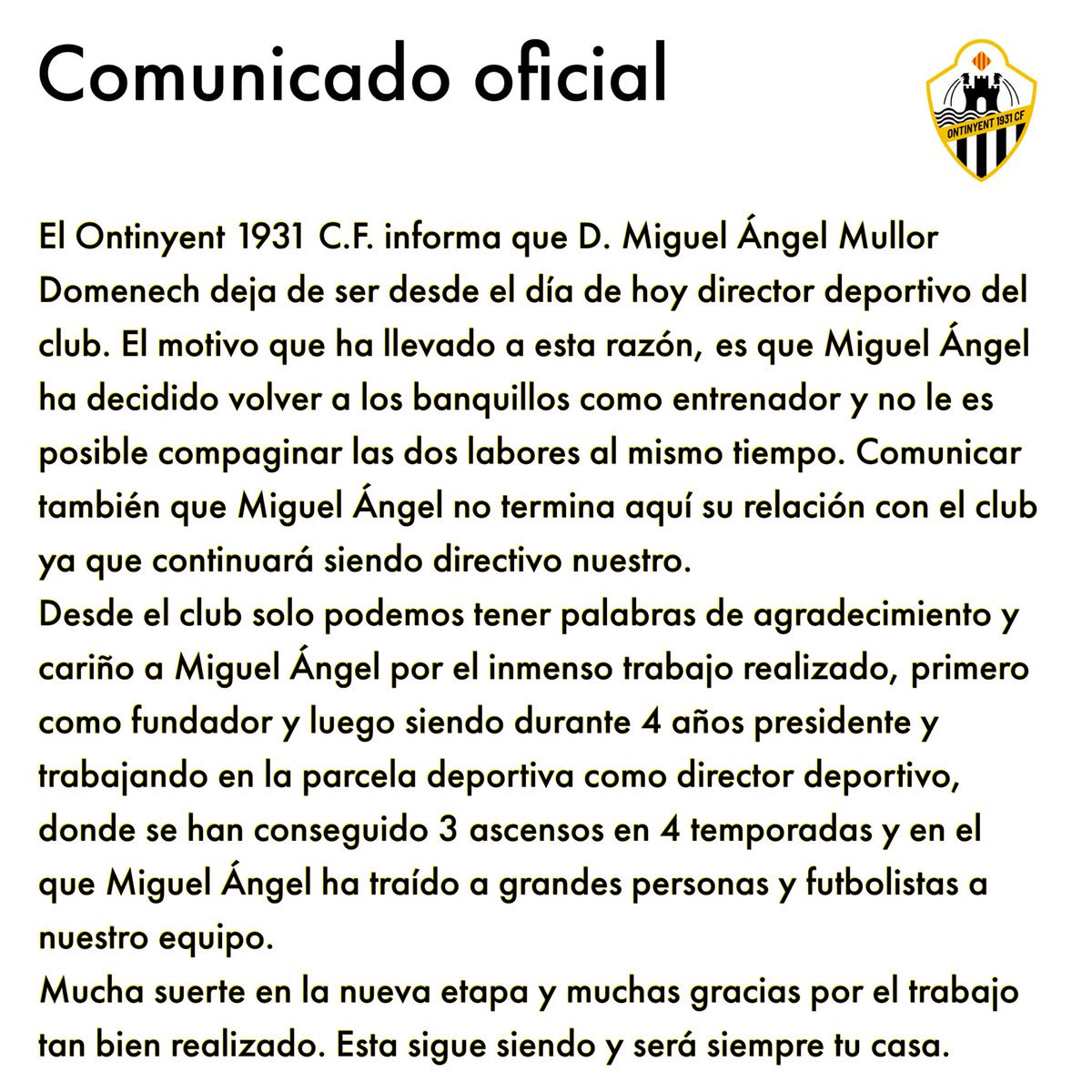 Comunicat oficial Miguel Ángel Mullor. 🖤🤍