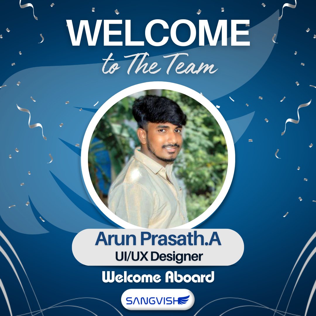 SangVishTech's tweet image. A Warm welcome to Arun Prasath! to the #Sangvish Family! Let&apos;s design great things together. 🎨

#NewBeginnings #WebDevelopmentTeam #JoiningTheSquad #business #onboarding #WelcomeToTheTeam