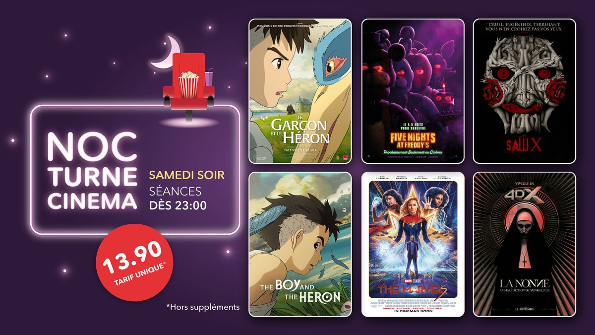 ArenaCinemasGE's tweet photo. Programme des séances Nocturnes de samedi soir !🤩

- Five Nights at Freddy's
- The Marvels 
- Le Garçon et le Héronen VOf et VF 
- Saw X
- La Nonne en 4DX

#arenacinemasge #grandecran #geneve #lapraille  #4dx #anime #popculture #Ghibli #fnaf https://t.co/sSlUx9u814