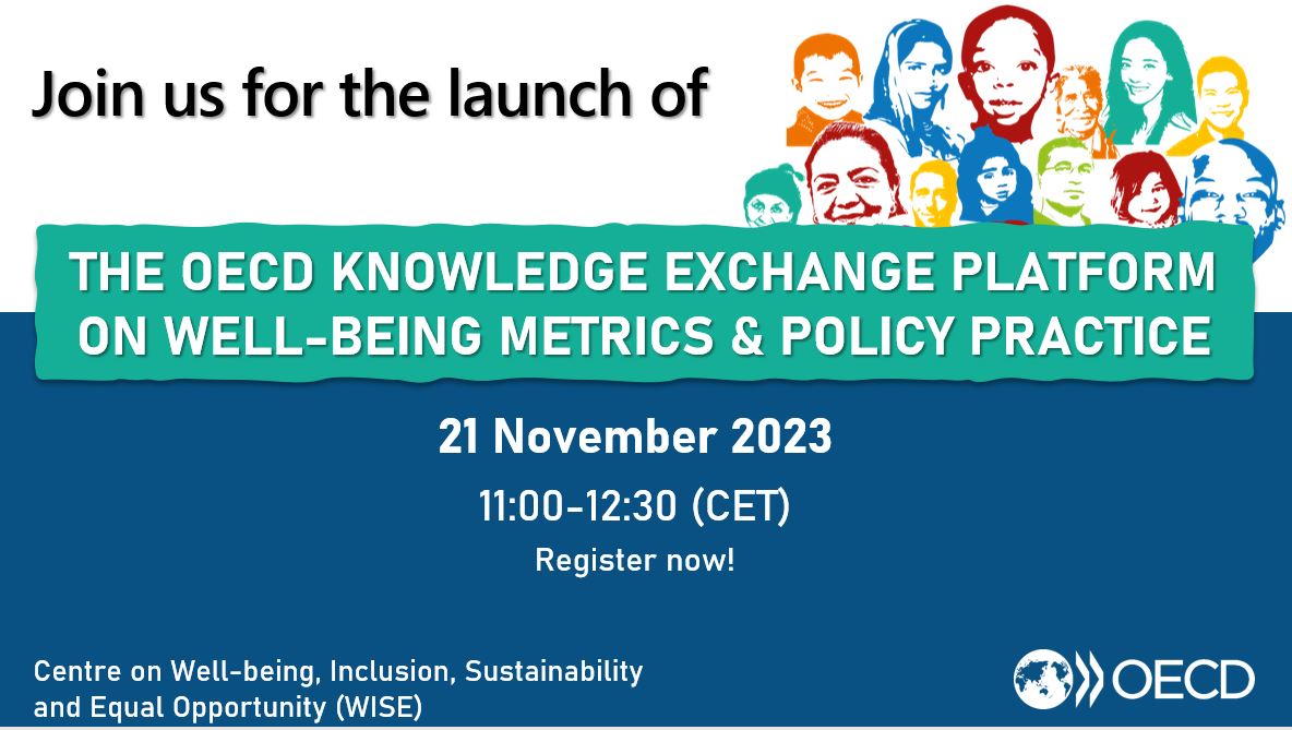 The OECD Knowledge Exchange Platform on Well-being Metrics & Policy Practice will offer a space to share information & lessons learned from #wellbeing initiatives. Join SG @MathiasCormann for the launch: 21 Nov, 11:00 CET Register: brnw.ch/21wEdvU