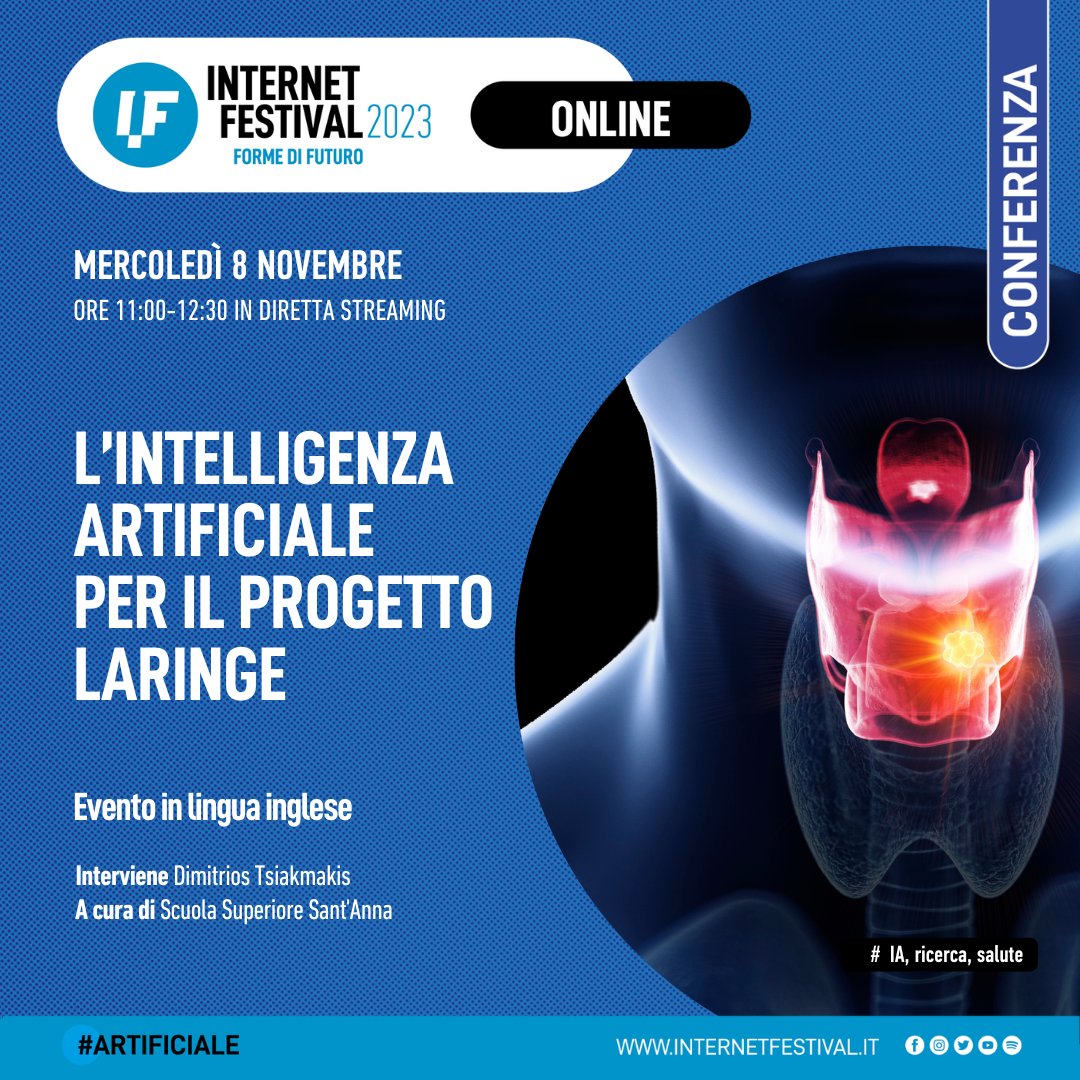 Internet Festival (@internetfest) on Twitter photo Domani, dalle ore 11.00 alle ore 12.30, nella "sede virtuale" di #IF2023 si svolgerà la #conferenza #online, curata dalla <a href="/ScuolaSantAnna/">ScuolaSantAnna</a> di Pisa, per presentare il #ProgettoLarynx.
Scopri di più: internetfestival.it/programma/lint…
Segui la #direttastreaming:
shorturl.at/osxyB Domani, dalle ore 11.00 alle ore 12.30, nella "sede virtuale" di #IF2023 si svolgerà la #conferenza #online, curata dalla <a href="/ScuolaSantAnna/">ScuolaSantAnna</a> di Pisa, per presentare il #ProgettoLarynx.
Scopri di più: internetfestival.it/programma/lint…
Segui la #direttastreaming:
shorturl.at/osxyB