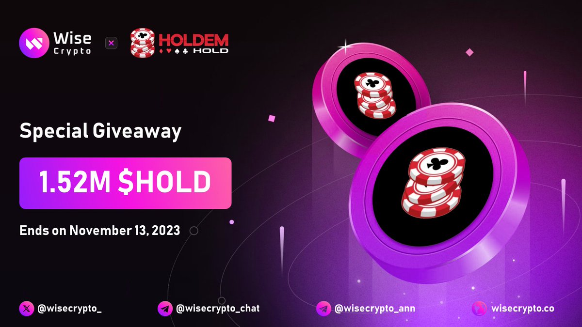 🥳 Wise Crypto X Holdem Club #Giveaway 🏆 Prize Pool - 1.52M $HOLD (~500$) To Enter ✅ Follow @WiseCrypto_ & @holdemofficial ✅ RT & Tag 3 Friends ✅ Complete #Gleam gleam.io/Zq7R5/holdem-c… #Airdrop #Giveaways #Crypto #Airdrops #Holdem #SAFU & Fun $ETH