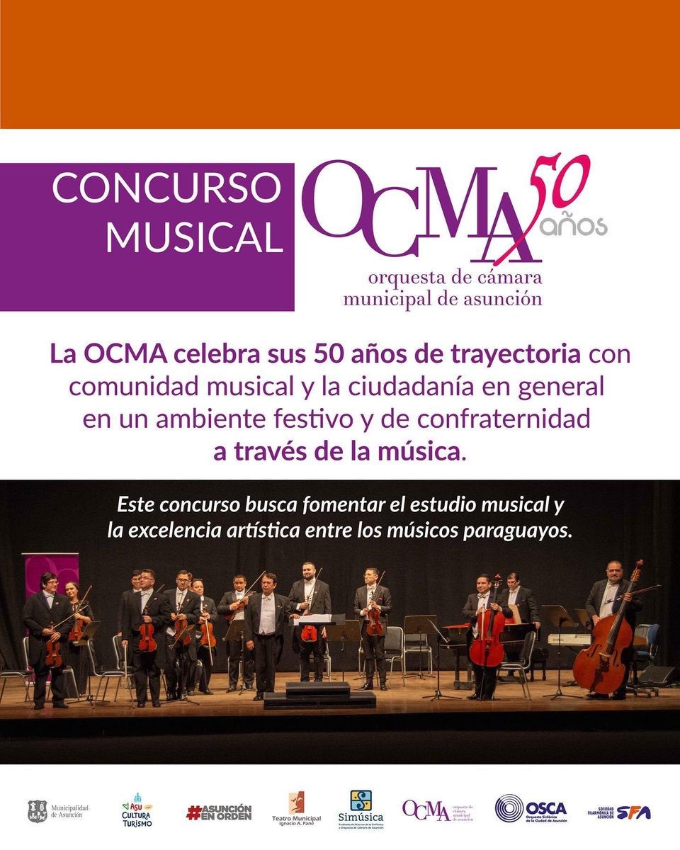 CulturaAsu's tweet photo. La OCMA celebra sus 50 años de trayectoria con la comunidad musical y la ciudadanía en general en un ambiente festivo y de confraternidad a través de la música. 

Este concurso busca fomentar el estudio musical y la excelencia artística entre los músicos paraguayos.🎉🇵🇾 https://t.co/IJAXHXTqB2