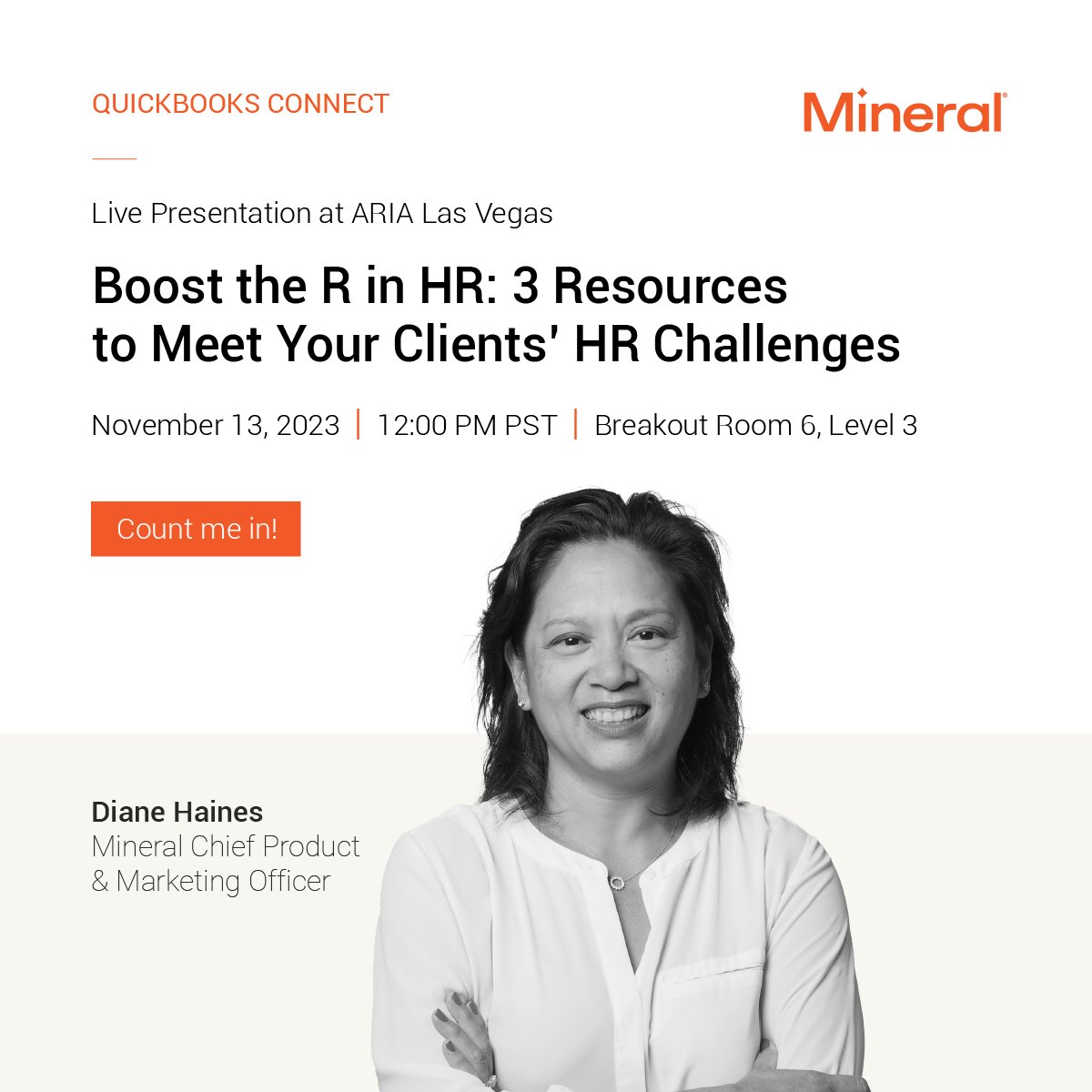 Are you attending #QBConnect next week? Mark your calendars for Monday (November 13) to hear from our Chief Product &amp; Marketing Officer, <a href="/dianewhaines/">Diane Haines</a>, about how to boost your resources to meet your clients' #HR challenges. 

And swing by Booth #56: ow.ly/LFGF50Q4Igc