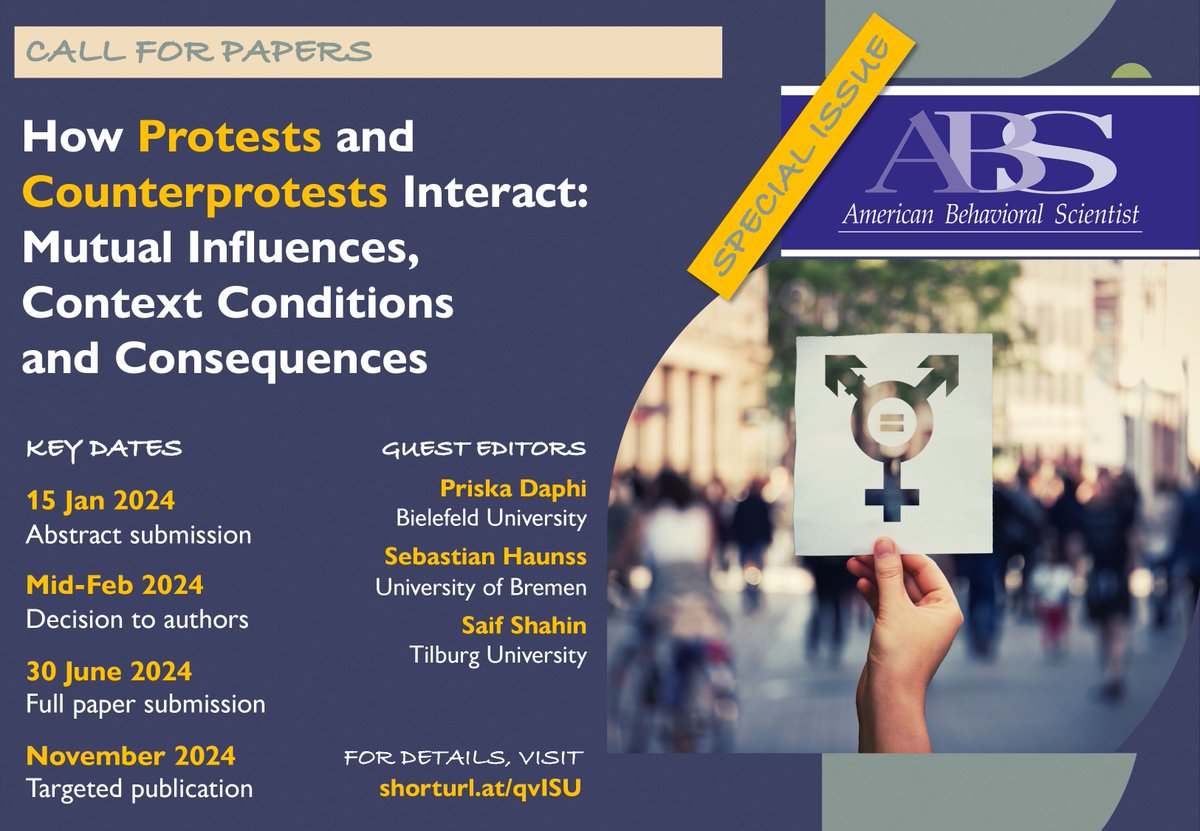 I’m co-editing a #specialissue of <a href="/ABSjournal/">American Behavioral Scientist</a> [IF 3.2] on the relationship between #protests and counterprotests. If you study #activism and #movements for #socialchange, please consider submitting to the SI.

#CfP at shorturl.at/qvISU