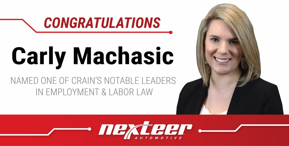 Nexteer's tweet image. Congratulations to #Nexteer&apos;s Assistant General Counsel, Labor, Employment, &amp;amp; Compliance – Carly Machasic – for being named one of Crain&apos;s Notable Leaders in Employment &amp;amp; Labor Law!

Learn more: bit.ly/47jAwDQ