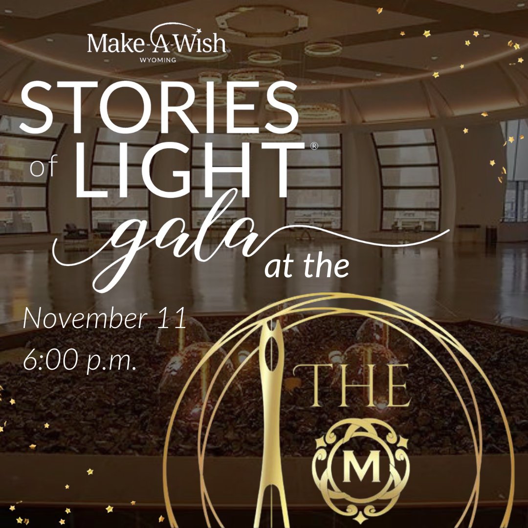 MakeAWish_WY's tweet image. We're excited to celebrate this year's Stories of Light Gala at The M. You may notice this is a different location than previous years, but we promise you'll enjoy the same amount of magic. See you Saturday at 6 pm at The M (234 W. 1st Street)!

#MakeAWishWyoming #StoriesOfLight